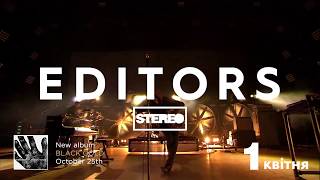 Editors - StereoPlaza Київ, 1 квітня 2020