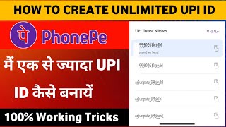 How To Create Unlimited Upi Id  || Phone Pay Me Unlimited Upi Id Kaise Bnaye ||  #ap2earn