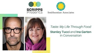 Scripps Presents Virtual: Stanley Tucci and Ina Garten