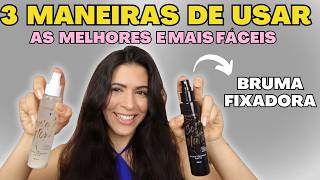 BRUMA FIXADORA: 3 MELHORES E MAIS FÁCEIS FORMAS DE USAR | Make com Lari