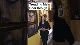 #maindoor #maindoordesign #interiordesignideas