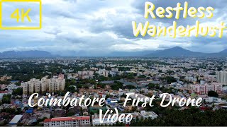 [4K] Coimbatore - Through the eyes of a drone