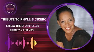 Purple Roads | Tribute to Phyllis Cicero | Stella The Storyteller | Barney & Friends