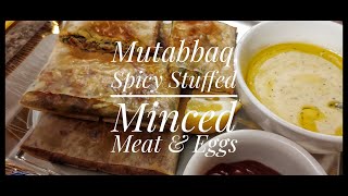 How to make Mutabbaq Spicy Stuffed Minced Meat Egg & Vegetables | Motabaq Saudi Arabian Dish | Anees