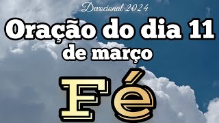 Oração do dia 11 de março - Pr. Fábio Amaral