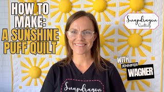 How to Make a Sunshine Puff Quilt