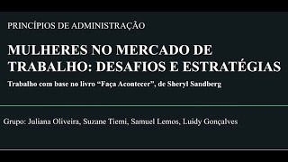 Mulheres no Mercado de Trabalho: Desafios e Estratégias Faça acontecer, de Sheryl Sandberg