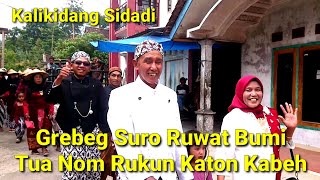 Grebeg Suro Kalikidang Sidadi Tua Nom Lanang Wadon Katon Kabeh