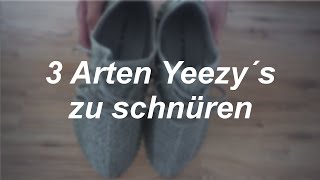 3 Ways to lace your Yeezy´s | philliper_