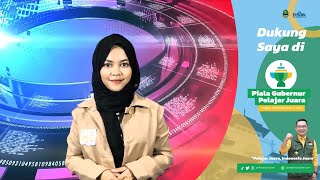 Piala Gubernur Pelajar Juara 2022 - NEWS ANCHOR - SMAN 1 CISAAT