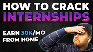 HOW TO GET AN INTERNSHIP IN 2023 🔥🔥 | Earn 30K Per Month through Internships - हिंदी में