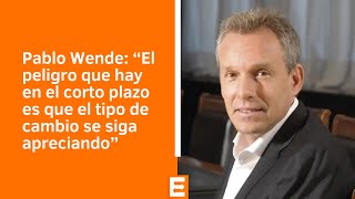 Pablo Wende | Inversores de Brasil miran con atención a Argentina | Canal E