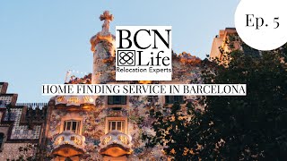 Ep. 5: Home Finding Service in Barcelona - Gran de Gracia