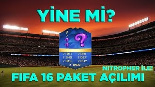 Nitropher ! ile FIFA 16 Paket Açılımı | YİNE TOTS YİNE TOTS! | 720p