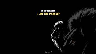 I am the danger✅️🔥#motivational #motivation #motivationalquotes #quotes