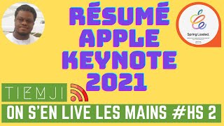 Résumé de la Keynote Apple en 10 min : OSLLM Hors Série 2