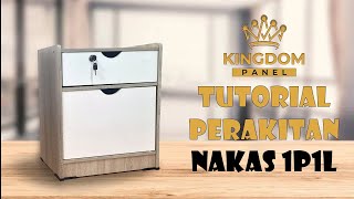 TUTORIAL PERAKITAN NAKAS 1P1L ( KINGDOM PANEL )