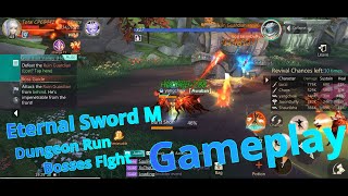 Eternal Sword M Gameplay  -  Dungeon Run , Bosses Fight EXP