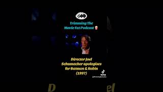 Director Joel Schumacher apologises for Batman & Robin (1997)