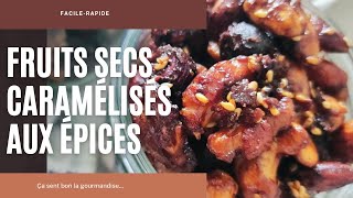 FRUITS SECS CARAMÉLISÉS AUX ÉPICES 🍬N°81