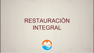 RESTAURACIÓN INTEGRAL