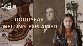 GOODYEAR WELTING EXPLAINED