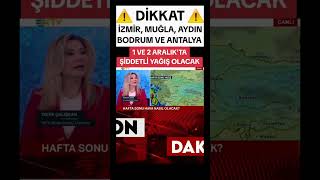 1 ve 2 ARALIK’TA Şiddetli yağış olacak