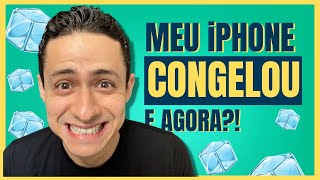 [COMO RESOLVER] iPHONE TRAVADO - TELA CONGELADA. E AGORA?