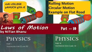 Class 11 Physics NCERT Chapter 4.10: Laws of Motion by NITian Bhanu | #examplesof #circularmotion