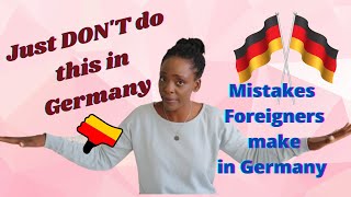 New in Germany? Avoid these mistakes : Culture shock in  Germany