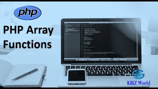 Array Functions in PHP | PHP Tutorial | Count | Sorting Functions