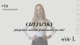 #14 cizí jazyky / jak jsem se naučila francouzsky za rok?