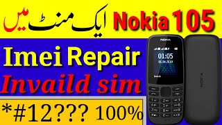 Nokia105 imei change cod in pakistan 2021 || Nokia 105 imei repair in pakistan || nokia invaild Sim