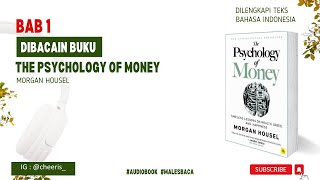 BAB 1 | The Psychology Of Money Morgan Housel Audiobook | Bahasa Indonesia #2