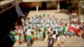 Lip Dub - Facultad de Medicina Málaga (Promoción 2006 - 2012)