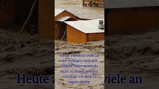 Jesus kommt  #glaube #liebegottes #jesusrettet #Überschwemmungen #Prophezeiung  #katastrophale