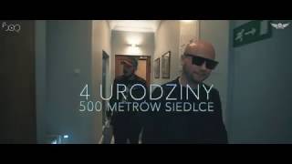 KLUB 500 METRÓW   Siedlce 4 Urodziny Klubu 2018 official Video Filatov & Karas