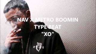 NAV X METRO BOOMIN TYPE BEAT ft. Drake TYPE BEAT "OK TIMING"