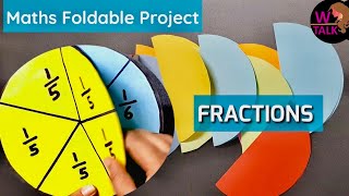 FRACTIONS | Foldable Maths project | Working Maths model | Mathematics School project