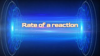 Rate of a reaction | how to measure rate of reaction experimentally? | chemistry