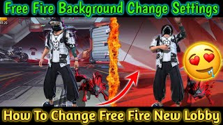 NEW LOBBY KAISE KAREN | HOW TO CHANGE FREE FIRE LOBBY | FREE FIRE ME LOBBY KAISE CHANGE KARE