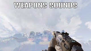 Apex Legends - All Weapons Sounds