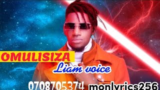 Omulisiza -Liam voice