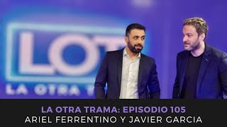 ¿Dónde esta Javier Milei? y recuerdos del Debate 2019 | La Otra Trama | 28-9-23