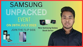 SAMSUNG UNPACKED EVENT IN 26TH JULY 2023 #Video  || INFONX || IN #HINDI ||  #update #news #viral