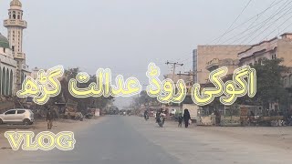 Ugoki Road Adalat Garh Vlog