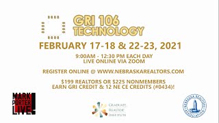 GRI 106 Technology - Available Live Online from Nebraska REALTORS Association