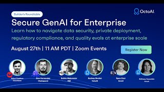 Builder's Roundtable: Secure GenAI for Enterprise