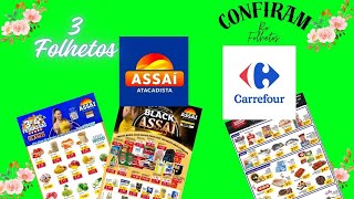 OFERTAS ASSAÍ E CARREFOUR ATÉ 27 E 28/11/2024 FOLHETO FEIRA E BLACK ASSAÍ SP