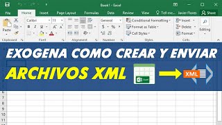 Exogena como crear y enviar archivos xml - excel a xml